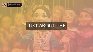 The Art of Puppetry Crafting and Performance