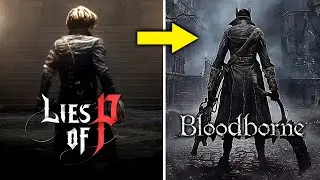 Lies of P лучше, чем Bloodborne?