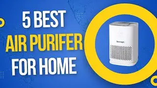 5 Best Air Purifier For Home 2026 | Best Home Air Purifier 2024