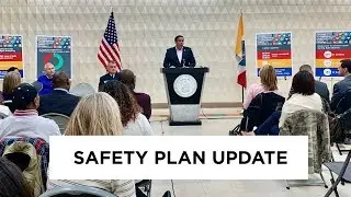 Safety Plan Update