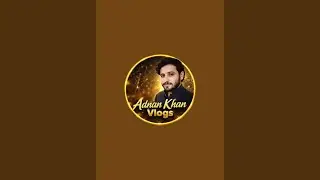 Adnan Khan vlogs  is live!