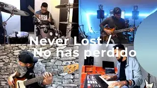 No has perdido (Never Lost) - Elevation Worship (Cover)
