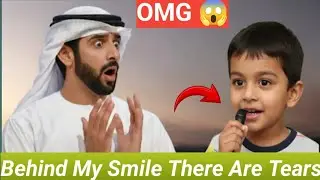 OMG 😲 behind my smile there are 😭 sad child story of Fazza [sheikh hamdan]