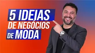 5 IDEIAS de Franquias LUCRATIVAS de Moda [ Roupas, Acessórios etc. ] Para Faturar na Sua Cidade!