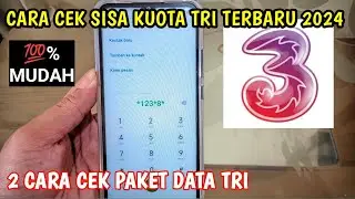 CARA CEK SISA KUOTA TRI TERBARU 2024 | 2 CARA CEK PAKET DATA TRI
