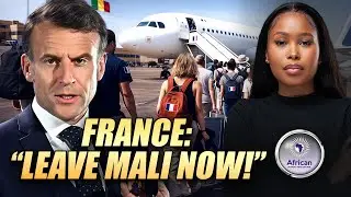France Urges Its Citizens In Mali to Leave As Soon As Possible