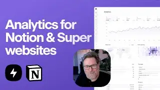 Introduction to Super Analytics: Privacy-Focused Insights for Your Notion Website