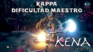 Kappa en DIFICULTAD MAESTRO - Boss 2 de KENA: Bridge of Spirits