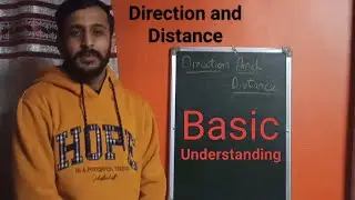 What is Distance and Direction (Basic Understanding)