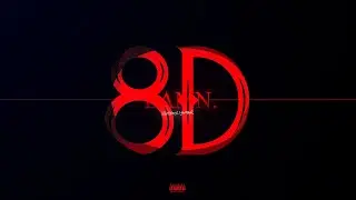 Kendrick Lamar - LOYALTY. | 8D Immersive Audio 🎧