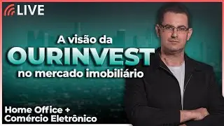 A vis&atilde;o da OURINVEST no mercado imobili&aacute;rio: Home Office + Com&eacute;rcio Eletr&ocirc;nico