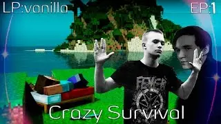 Minecraft-Vanilla:LP - 1 - НАЧАЛЬНЫЙ ЭТАП!