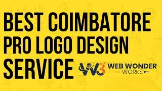 Best Logo Design Company in Coimbatore 2025 - Web Wonder Works | 7604848428