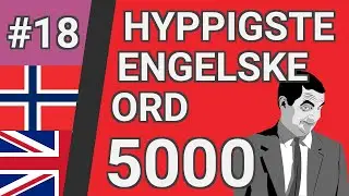 De fleste vanlige engelske ord med oversettelse, uttale og animasjon #18 EN⬅NO