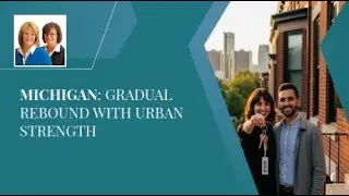 Michigan: Gradual Rebound With Urban Strength