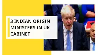 Boris Johnson reshuffles Cabinet, 3 Indian-origin ministers in UK Cabinet