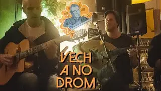 Vech A No Drom - Mardis Manouches Mars. 2025 - Tchova & Florian Baron