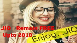 Jio free upto 2018 | Jio new offer 2018