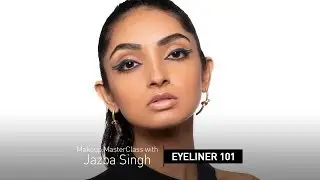 Makeup Masterclass with Jazba Singh : Eyeliner 101