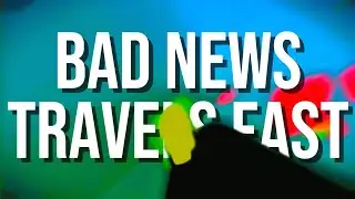 BAD NEWS TRAVELS FAST | Montage 1(?)