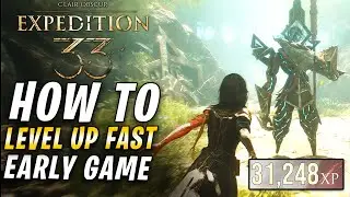 Real Tips to Level Up Fast EARLY in Clair Obscur Expedition 33