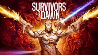 Survivors of the Dawn Official Trailer