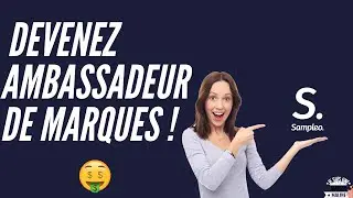 Sampleo - Devenez Ambassadeur de Marques !
