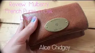 Review: Mulberry French Purse in Oak Leather | Alice Chidgey