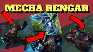 MECHA RENGAR SKIN + ALL CHROMA SKINS : BEST SKIN OF RENGAR!