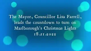 Marlborough's Christmas Lights Switch-on 2022