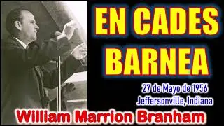 EN CADES BARNEA - Por William Marrion Branham