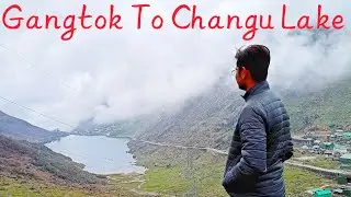 Gangtok To Changu Lake।গ্যাংটক থেকে ছাঙ্গু লেক।Tsomgo Lake।Gangtok To Changu Lake By Car।Sikkim