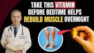 Take This Vitamin Before Bed &ndash; Rapid Muscle Recovery Overnight!
