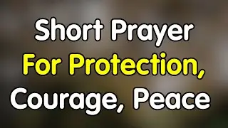 27th January | Prayer for Protection, Courage & Peace | January 27, Tuesday
