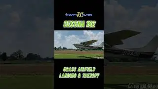 CESSNA 182 GRASS LANDING & TAKEOFF   #Aviation, #Airfield #Cessna182 #TakeOff #Landing #HappyRCFlyer