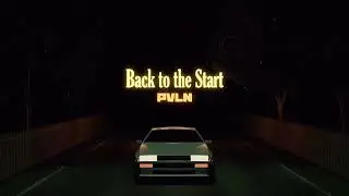 PVLN - Back to the Start (Official Audio)