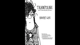 Trampoline by Robert Gipe Chapter 1
