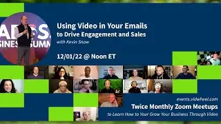 How to Drive Engagement and Sales with Videos in Your Emails - Kevin Snow