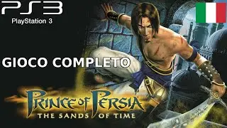Prince of Persia: Le Sabbie Del Tempo HD Gioco Completo ITA Walkthrough Gameplay PS3 No Commentary