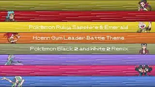 Pokémon Black 2 and White 2 - RSE Hoenn Gym Leader Remix