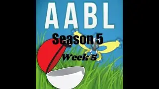 AABL S5 Week 5 VS Philadelphia Absol: 