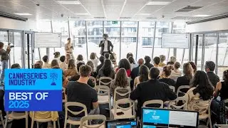 CANNESERIES INDUSTRY - BEST OF 2025