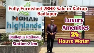 #Furnish 2BHK  Badlapur#24 Hours Water#wardrobe# Bed#modular kitchen#Mumbai#Pune#Thane#Badlapur