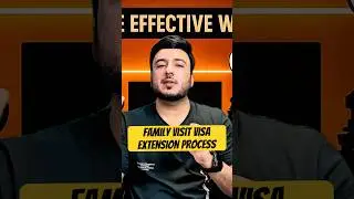 Family Visit Visa Extension Process.
