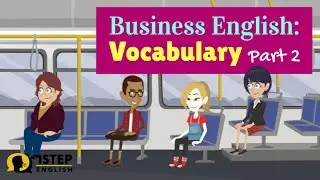 Business English: Know Your Words (Part 2)