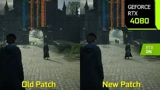 Hogwarts Legacy March 8 Patch Performance - Old Patch vs New Patch Comparison | RTX 4080 | i7 10700F