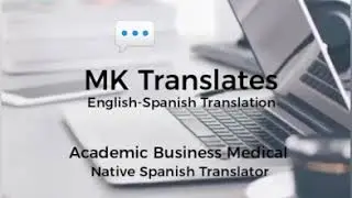 MK Translates - English to Spanish Translation