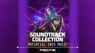Potential 2025__Original Music Garena Free Fire