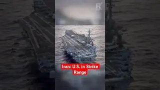 Iran on High Alert: U.S. Fleet Reaches Strike Range