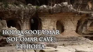 Holqa Soof Umar ( Sof Omar Caves) | July 2, 2023